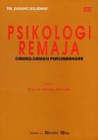 Image of Psikologi Remaja: Dimensi-dimensi Perkembangan