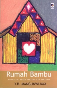 Image of Rumah Bambu: Kumpulan Cerpen Pertama dan Terakhir