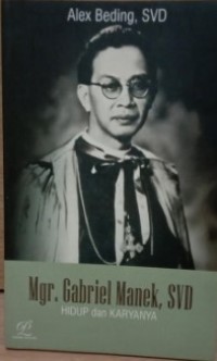 Image of Mgr.Gabriel Manek Svd: Hidup dan Karyanya