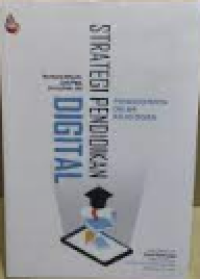 Image of Strategi Pendidikan Digital: Pedagogi Kritis Dalam Kelas Digital