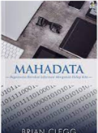 Image of Mahadata: Bagaimana Revolusi Informasi Mengubah Hidup Kita
