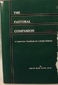 Image of The Pastoral Companion: A Canon Law Handbook for Catholic Ministry