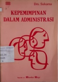 Image of Kepemimpinan Dalam Administrasi