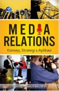 Image of Media Relations: Konsep, Strategi & Aplikasi