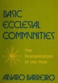 Image of Basic Ecclesial Communities: The Evangelization of the Poor.