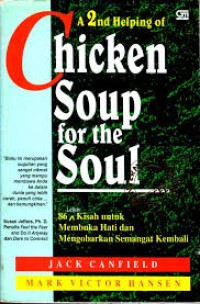 Image of A 2nd Helping of Chicken Soup For The Soul = 86 Lebih Kisah Untuk Membuka Hati dan Mengobarkan Semangat Kembali