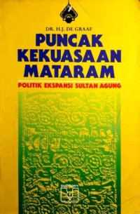Image of Puncak Kekuasaan Mataram: Politik Ekspansi Sultan Agung