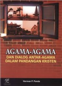Image of Agama-agama dan Dialog Antar-Agama dalam Pandangan Kristen