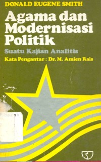 Image of Agama dan Modernisasi Politik: Suatu Kajian Analitis