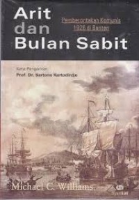 Image of Arit dan Bulan Sabit: Pemberontakan Komunis 1926 di Banten
