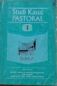Image of Studi Kasus Pastoral 1: SUMUT