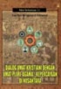 Image of Cara Baru Menggereja Di Indonesia 4: Dialog Umat Kristiani Dengan Umat Pluri-Agama/-Kepercayaan Di Nusantara