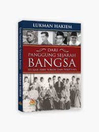 Image of Dari Panggung Sejarah Bangsa: Belajar Dari Tokoh dan Peristiwa