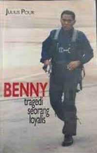 Image of Benny K. Harman: Panggilan Nurani. Biografi Sukses Indonesia