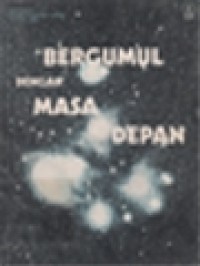 Image of Bergumul dengan Masa Depan