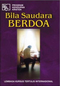 Image of Bila Saudara Berdoa