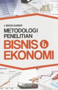 Image of Metodologi Penelitian Bisnis dan Ekonomi