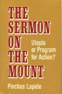 Image of The Sermon on the Mounth : Utopia or Program for Action?