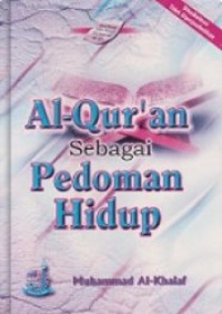 Image of Al-quran Sebagai Pedoman Hidup