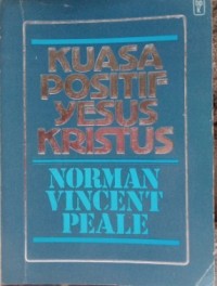 Image of Kuasa Positif Yesus Kristus