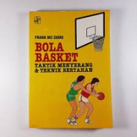 Image of Bola Basket: Taktik Menyerang & Teknik Bertahan