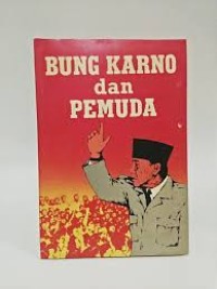 Image of Bung Karno: Wacana Konstitusi dan Demokrasi. Kenangan 100 Tahun Bung Karno