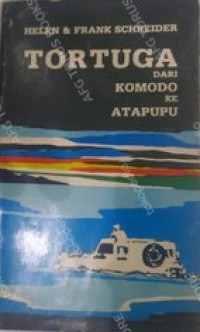 Image of Tortuga : dari Komodo ke Atapupu