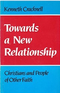 Image of Towards a New Relationship : Christians and People of Other Faith