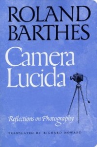 Image of Camera Lucida : Reflections on Photography