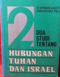 Image of Dua Studi Tentang Hubungan Tuhan dan Israel