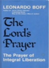 Image of The Lord's Prayer: The Prayer Of Integral Liberation