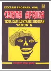 Image of Cerita Afrika: Tema dan Ilustrasi Khotbah Tahun A
