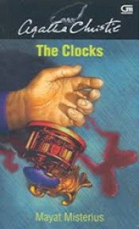 Image of The Clocks = Mayat Misterius