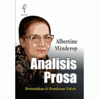 Image of Analisis Prosa: Perwatakan & Pemikiran Tokoh