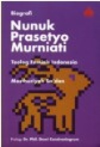Image of Biografi Nunuk Prasetyo Murniati : Teolog Feminis Indonesia
