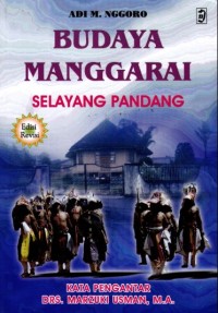 Image of Budaya Manggarai : Selayang Pandang