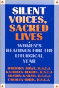 Image of Silent Voices, Sacred Lives : Women's Readings for the Liturgical Year