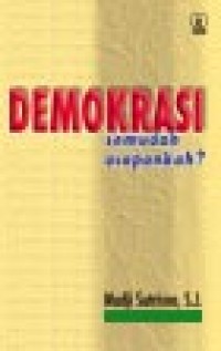 Image of Demokrasi: Semudah Ucapankah?