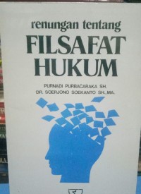 Image of Renungan Tentang Filsafat Hukum