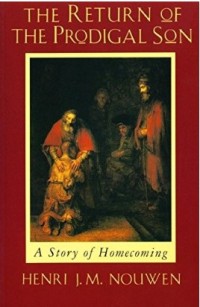 Image of The Return of The Prodigal Son : A Story of Homecoming