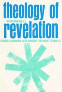 Image of Theology of Revelation : Including a Commentary on the Constitution 