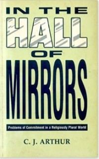 Image of In the Hall of Mirrors : Problems of Commitment in a Religiously Plural World