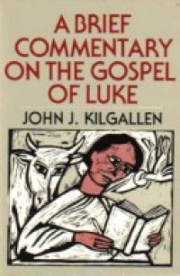 Image of A Brief Commentary on the Gospel Of Luke