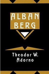 Image of Alban berg : Master of the Smallest Link