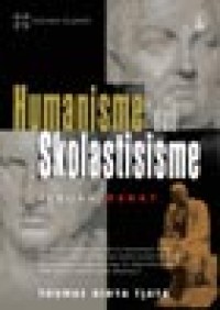 Image of Humanisme dan Skolastisisme: Sebuah Debat
