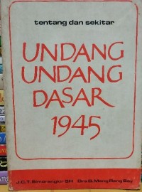 Image of Tentang dan Sekitar Undang-undang Dasar 1945