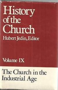 Image of History of the Church VolumeI X : The Church in the Industrial Age