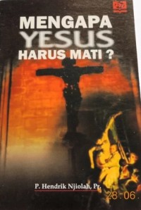Image of Mengapa Yesus Harus Mati?