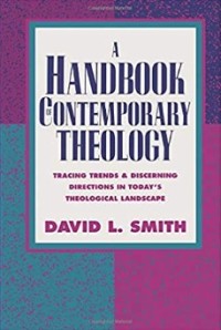 Image of A Handbook Contemporary Theology