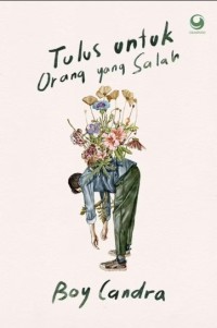 Image of Tulus untuk Orang yang Salah